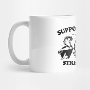 Support For Your Local Street Cats, Cats Lover Mug